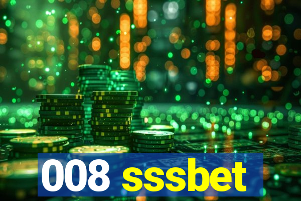 008 sssbet